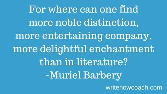 For where can one find more noble distinction, more entertaining company, more delightful enchantment than in literature?-2