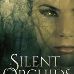 #4 - Silent Orchids