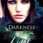 #5 - Darkness of Light
