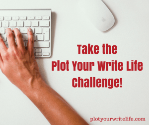take-theplot-your-write-lifechallenge