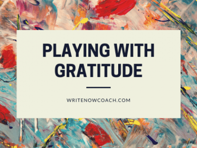 playing with gratitude